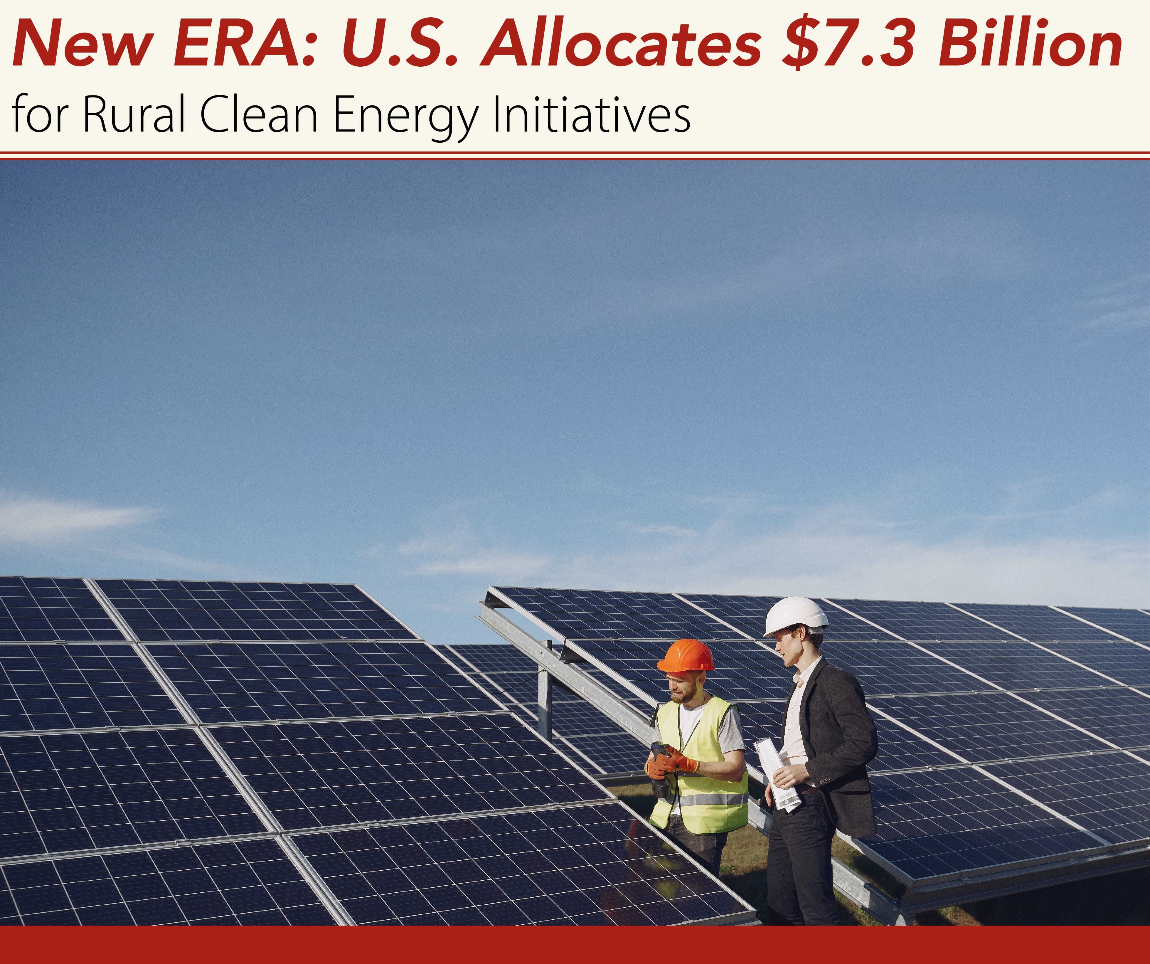 New-ERA-U-S-Allocates-7-3-Billion-for-Rural-Clean-Energy-Initiatives